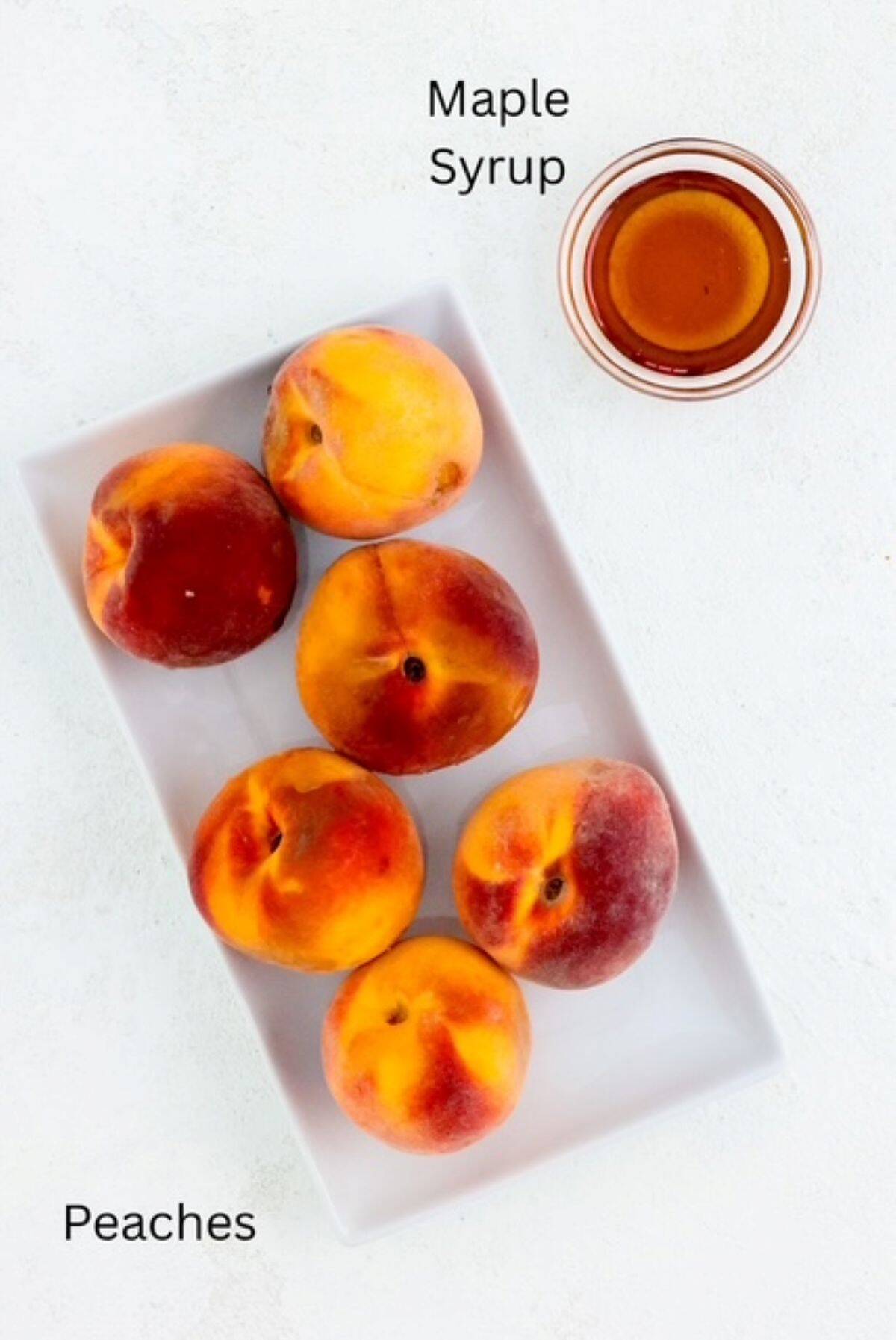 Ingredients for making roasted peaches, labeled.